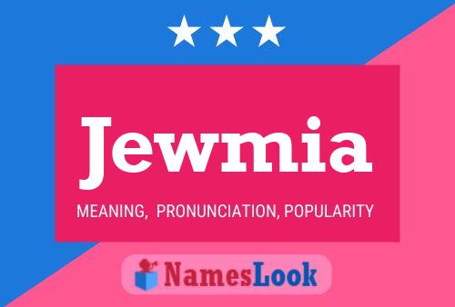 Jewmia Name Poster