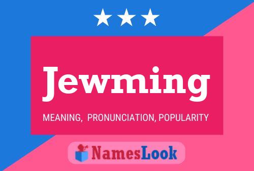 Jewming Name Poster