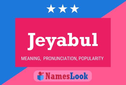 Jeyabul Name Poster