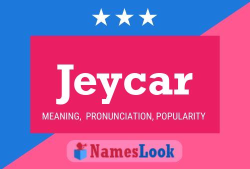 Jeycar Name Poster