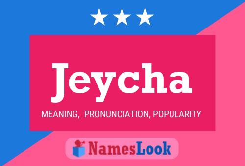 Jeycha Name Poster