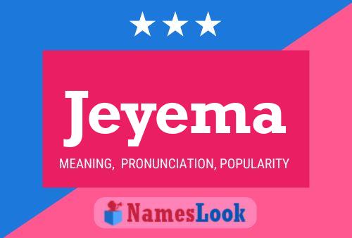 Jeyema Name Poster