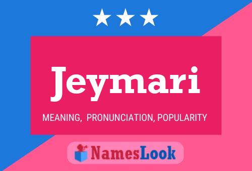 Jeymari Name Poster