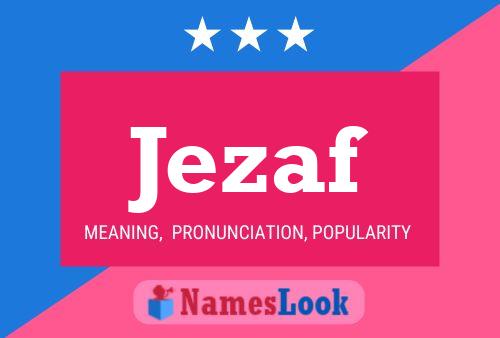 Jezaf Name Poster