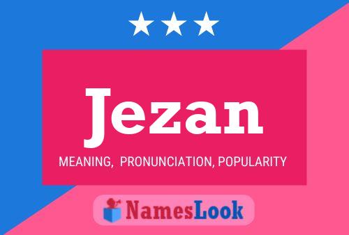 Jezan Name Poster