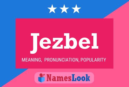 Jezbel Name Poster