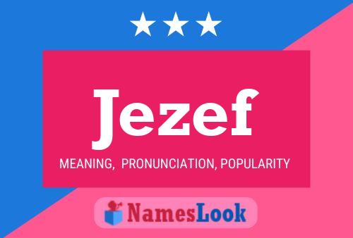 Jezef Name Poster