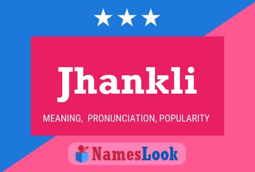 Jhankli Name Poster