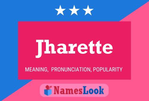 Jharette Name Poster