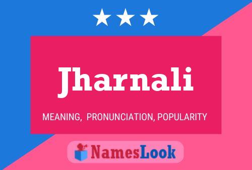 Jharnali Name Poster