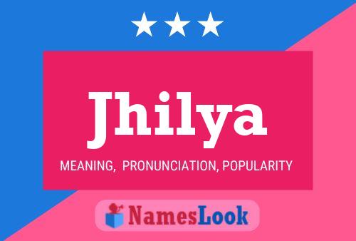 Jhilya Name Poster