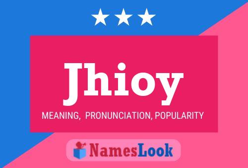 Jhioy Name Poster