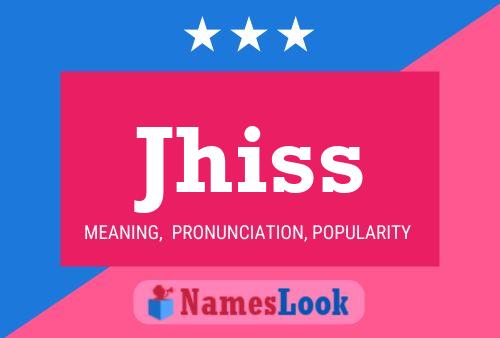 Jhiss Name Poster