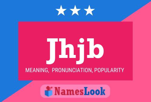 Jhjb Name Poster