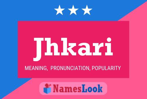 Jhkari Name Poster