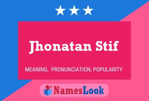 Jhonatan Stif Name Poster