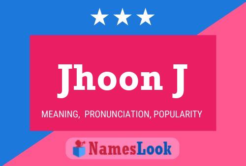 Jhoon J Name Poster