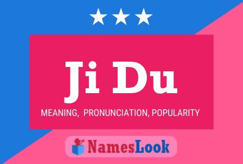 Ji Du Name Poster