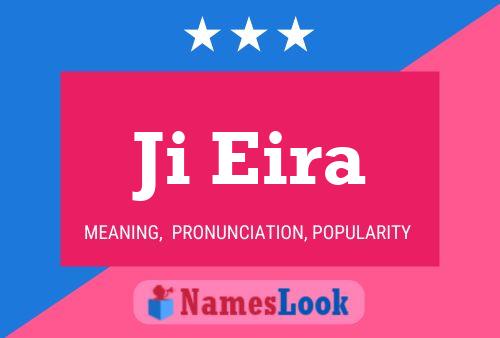 Ji Eira Name Poster