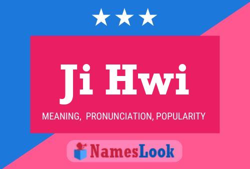 Ji Hwi Name Poster