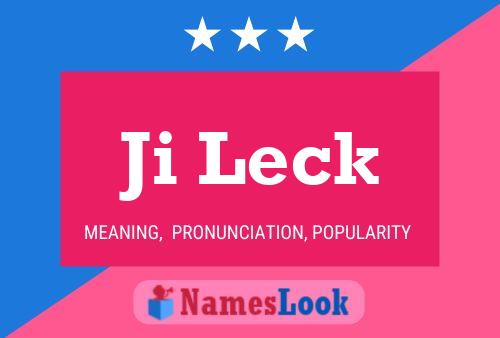 Ji Leck Name Poster