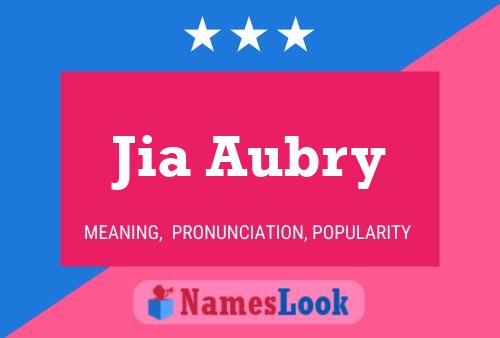 Jia Aubry Name Poster