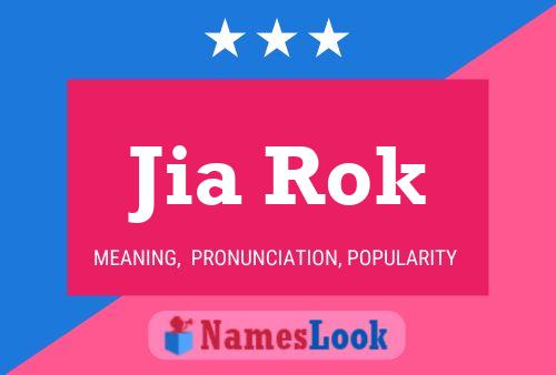 Jia Rok Name Poster