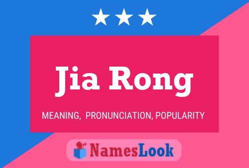 Jia Rong Name Poster