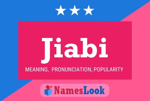 Jiabi Name Poster