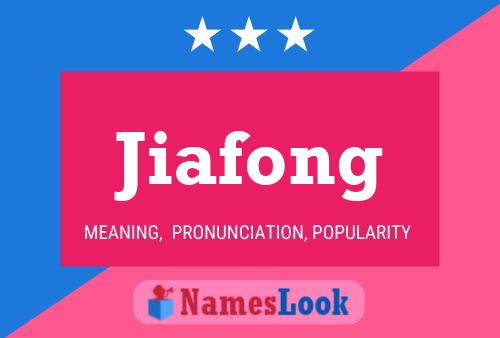 Jiafong Name Poster