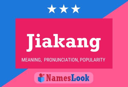 Jiakang Name Poster