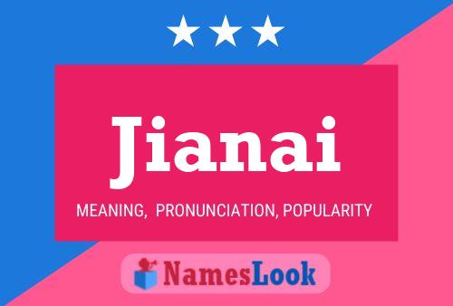 Jianai Name Poster