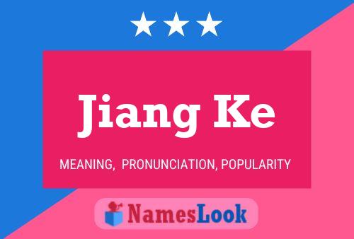 Jiang Ke Name Poster