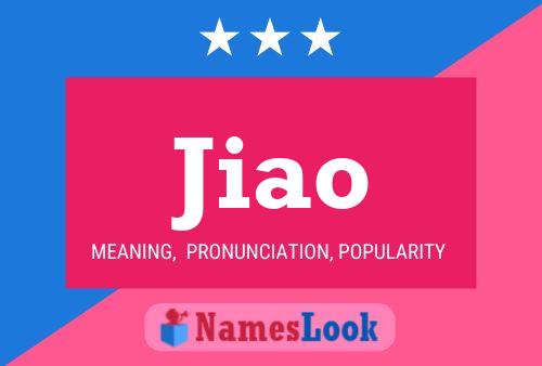 Jiao Name Poster