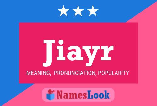 Jiayr Name Poster