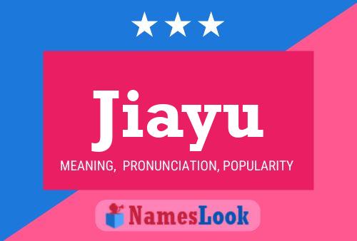 Jiayu Name Poster