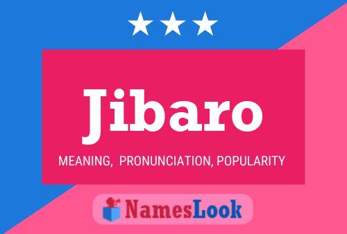 Jibaro Name Poster