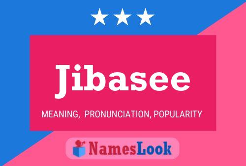 Jibasee Name Poster