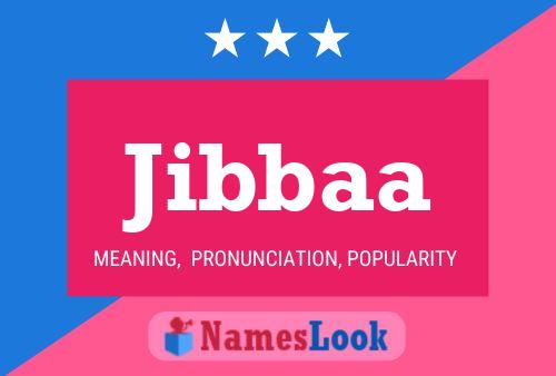 Jibbaa Name Poster