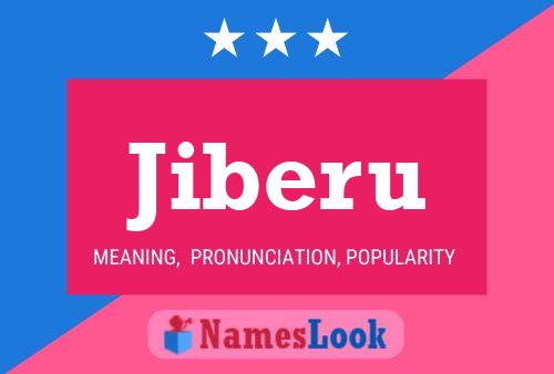 Jiberu Name Poster