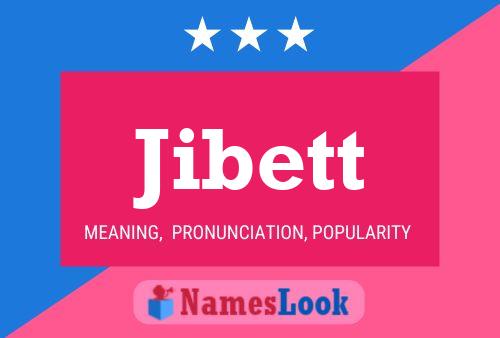 Jibett Name Poster