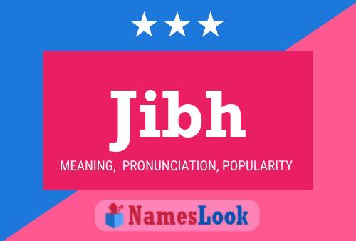 Jibh Name Poster