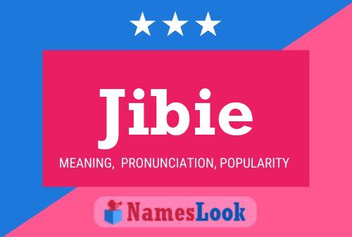 Jibie Name Poster