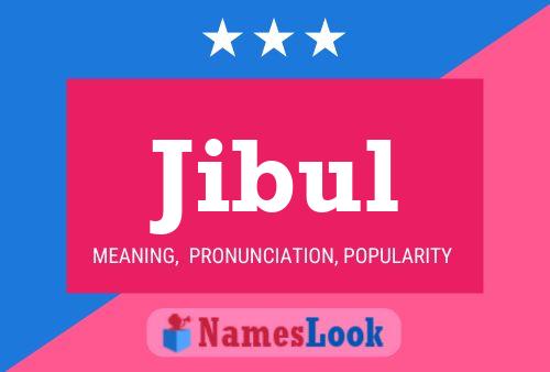 Jibul Name Poster