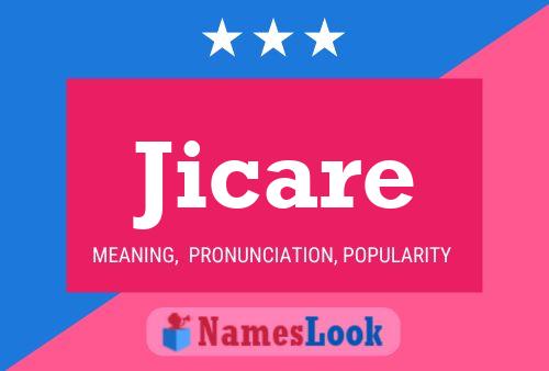 Jicare Name Poster