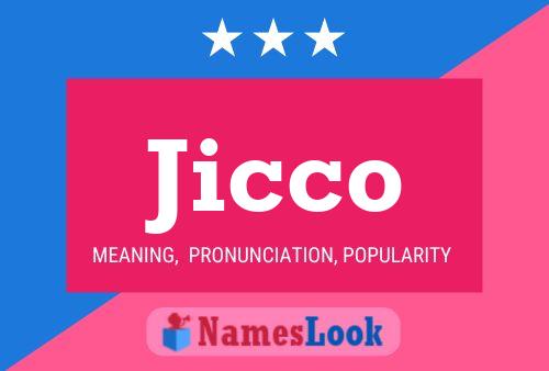 Jicco Name Poster