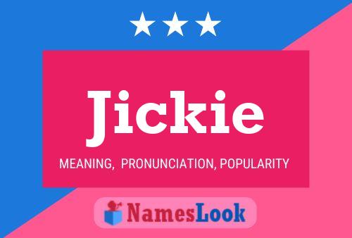 Jickie Name Poster