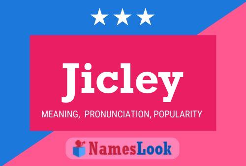 Jicley Name Poster