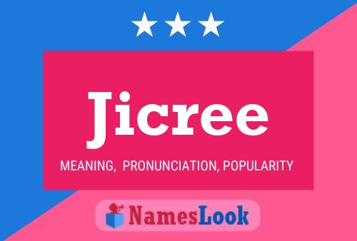 Jicree Name Poster