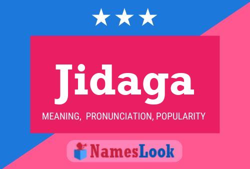 Jidaga Name Poster